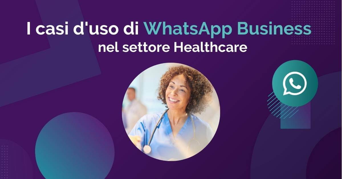 WhatsApp Business API - Healthcare Sanità